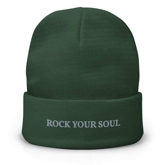 Dark green Rock Your Soul toque by Klemm & Co., featuring ROCK YOUR SOUL embroidered in grey thread on the front.