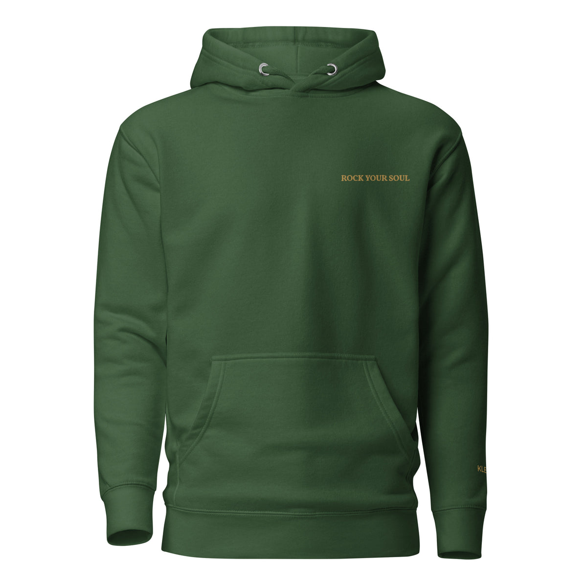 Forest green Rock Your Soul hoodie by Klemm & Co., featuring ROCK YOUR SOUL embroidered in gold thread on the front.
